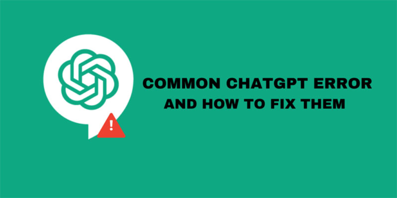 common-chatgpt-error-and-how-to-fix-them